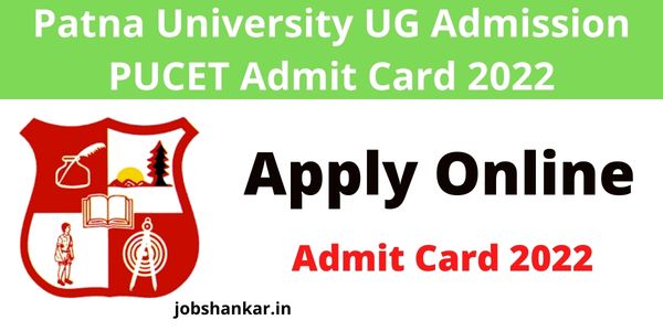 Patna University UG Admission PUCET Admit Card 2022