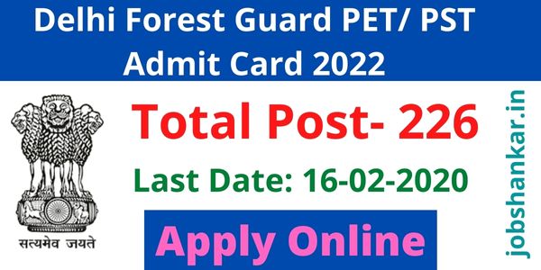 Delhi Forest Guard PET