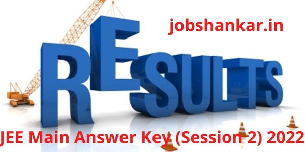 JEE Main Answer Key (Session 2) 2022