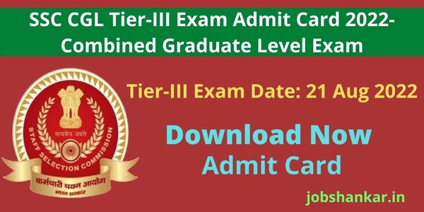 SSC CGL Tier-III Exam Admit Card