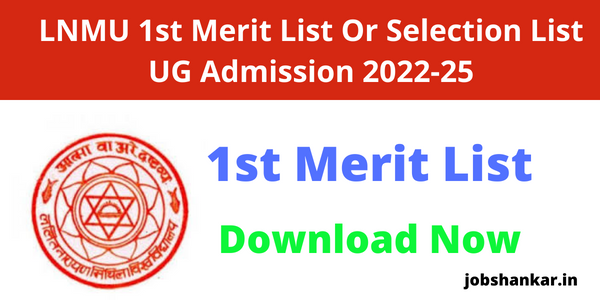 LNMU 1st Merit List