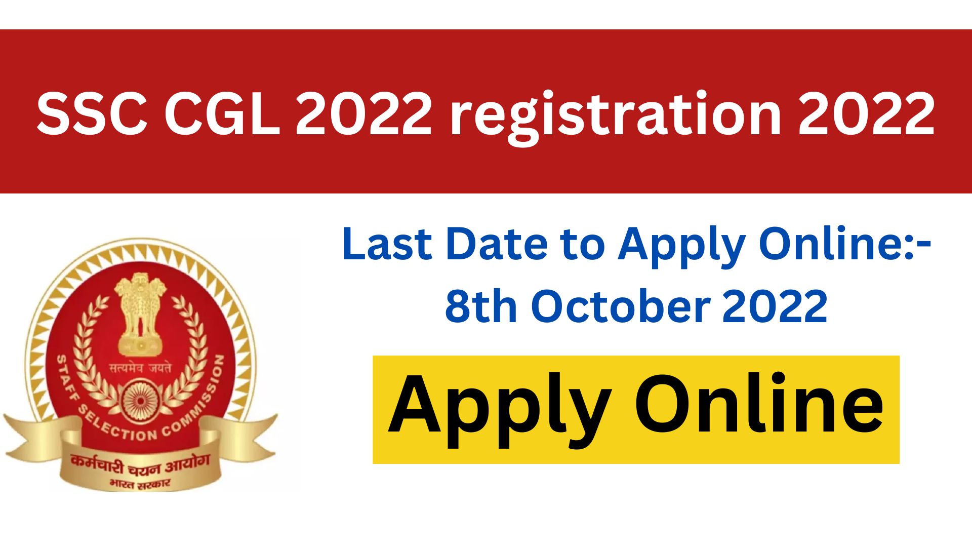 SSC CGL 2022 registration ends today, apply on 