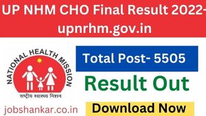 UP NHM CHO Final Result 2022- upnrhm.gov.in