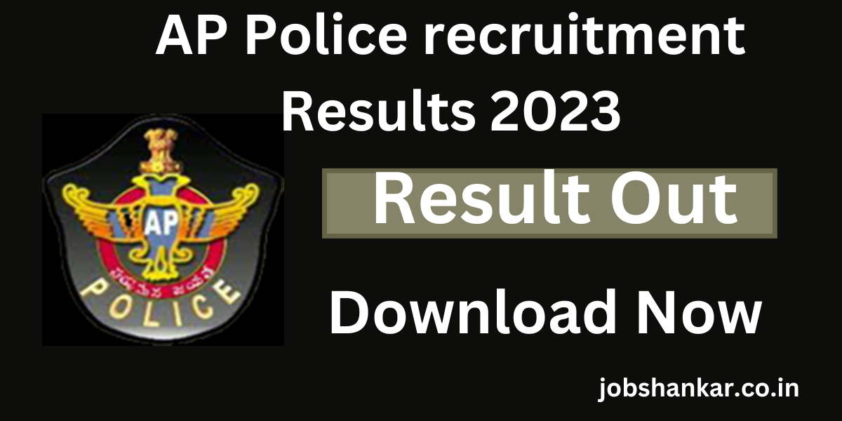 AP Police recruitment results SCT PC PWT result out